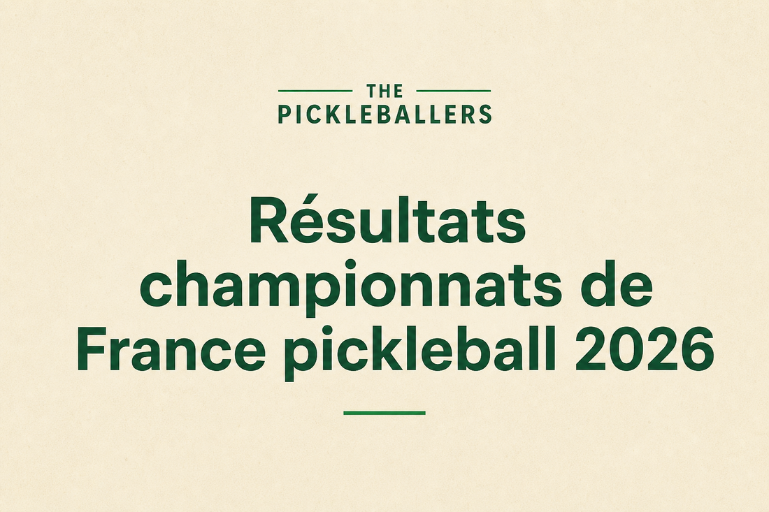Résultats championnats de France pickleball 2026
